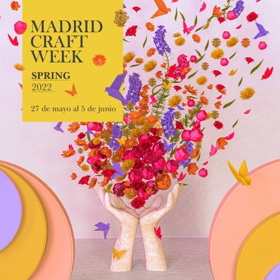 Madrid Craft Week – 27 de Mayo al 5 de Junio de 2022